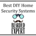 Best DIY Home Security Systems